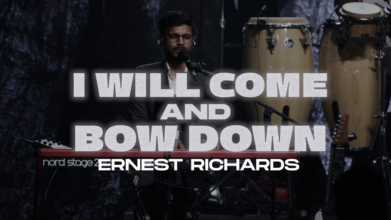 I Will Come and Bow Down - Ernest Richards | AFT Church | Ron Kenoly