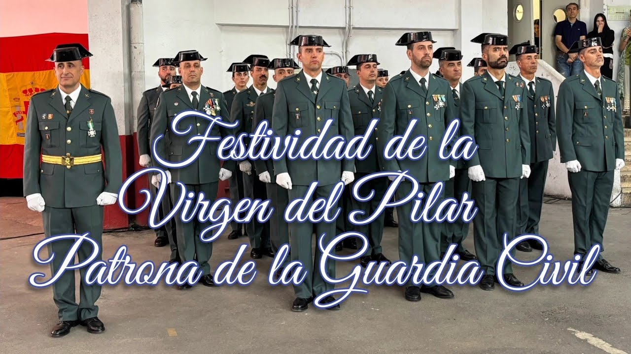Acto homenaje a la Virgen del Pilar,  Patrona de la Guardia Civil, Hispanidad 2025