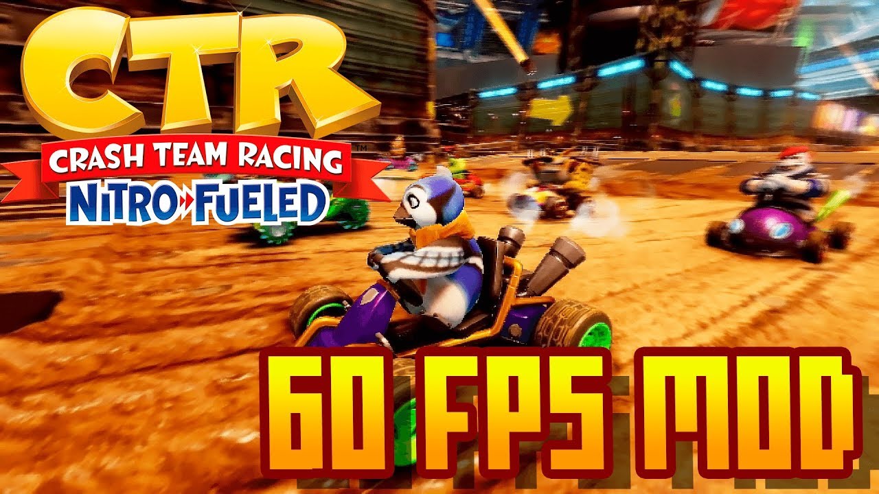 Crash Team Racing - (Nintendo Switch) - 60FPS Mod
