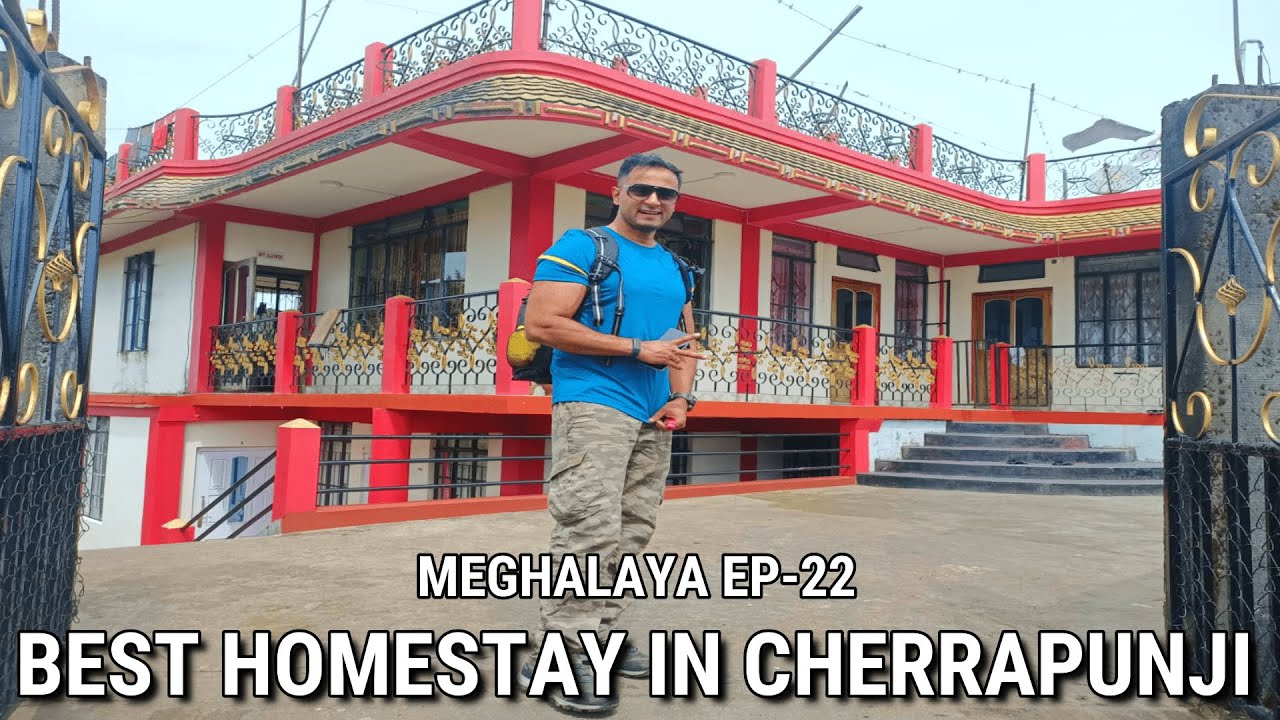 BEST HOMESTAY IN CHERRAPUNJI | CINDY HOMESTAY | CHEAP HOMESTAYS IN CHERRAPUNJI | CHERRAPUNJI SOHRA