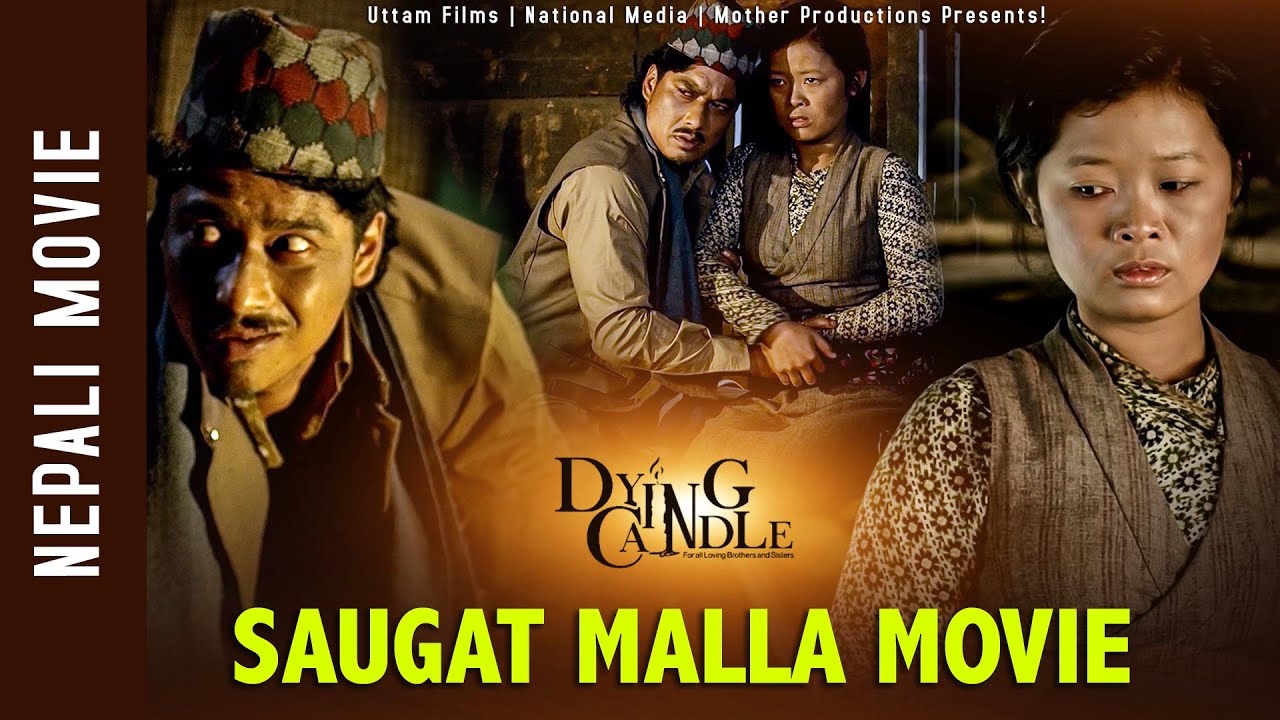 Saugat Malla Best Nepali Movie | Srijana Subba | Arpan Thapa | Nepali Movie Dying Candle