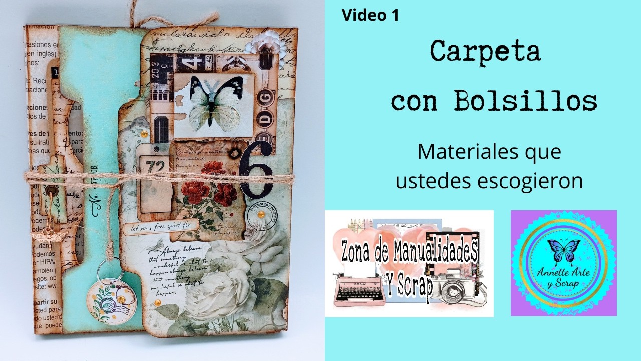 Carpeta con Bolsillos- Materiales que ustedes escogieron- Zona de Manualidades y Scrap