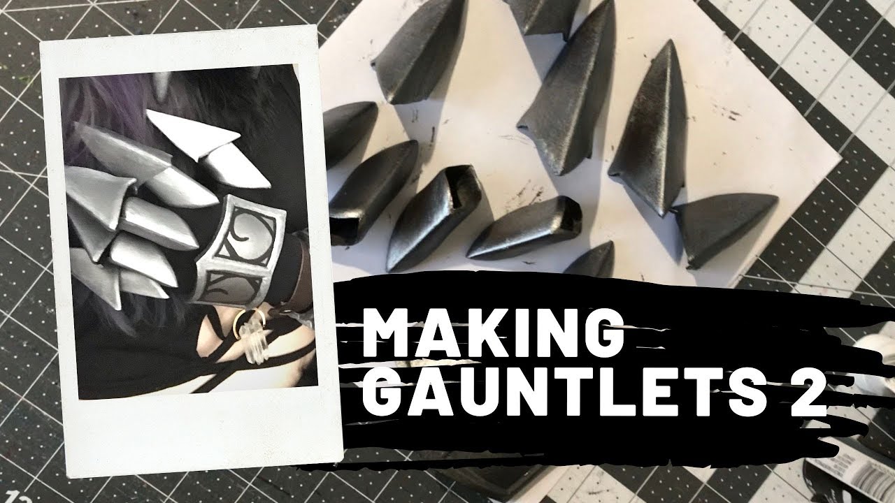 Ashamane! World of Warcraft Cosplay | Pt. 16 - Painting and Finishing Claw Gauntlets