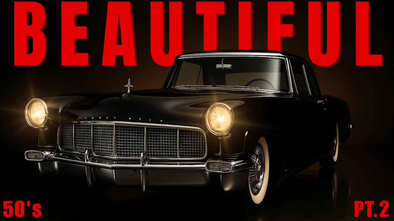 The 10 Most Beautiful American Cars of the 50's: Pure Power and Timeless Elegance (Pt.2)