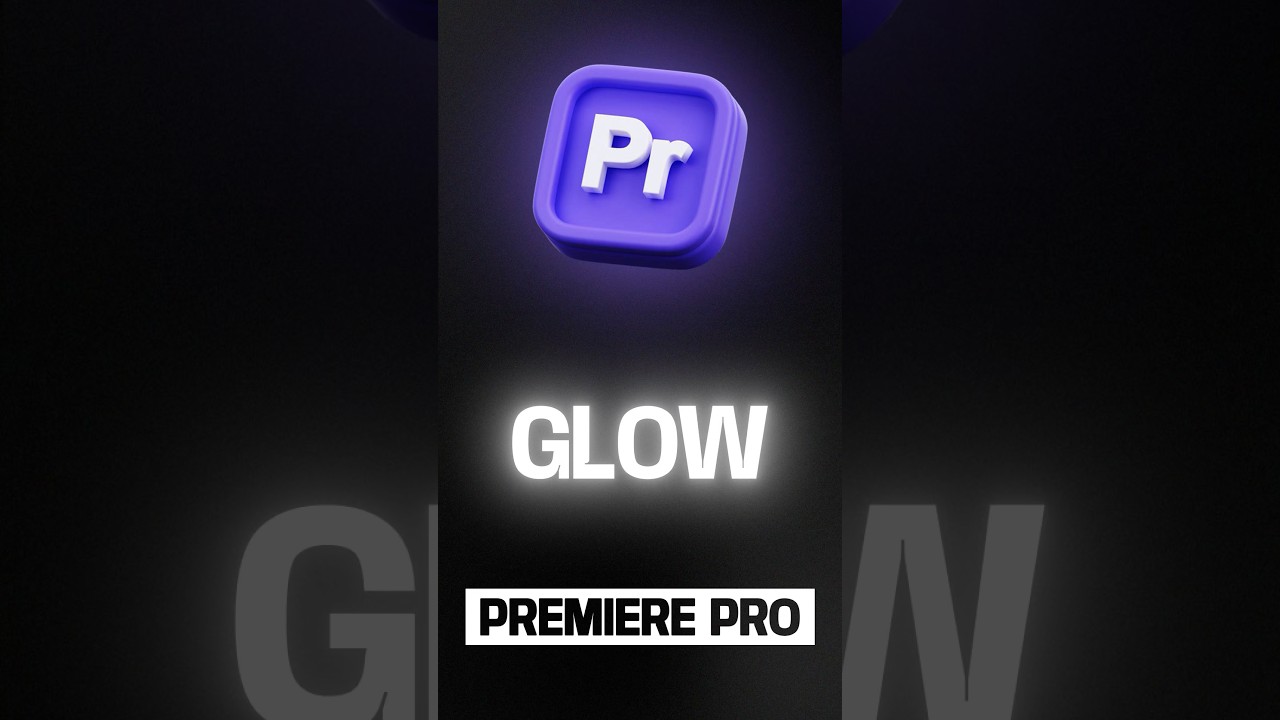 FAIRE UN EFFET DE GLOW SUR PREMIERE PRO