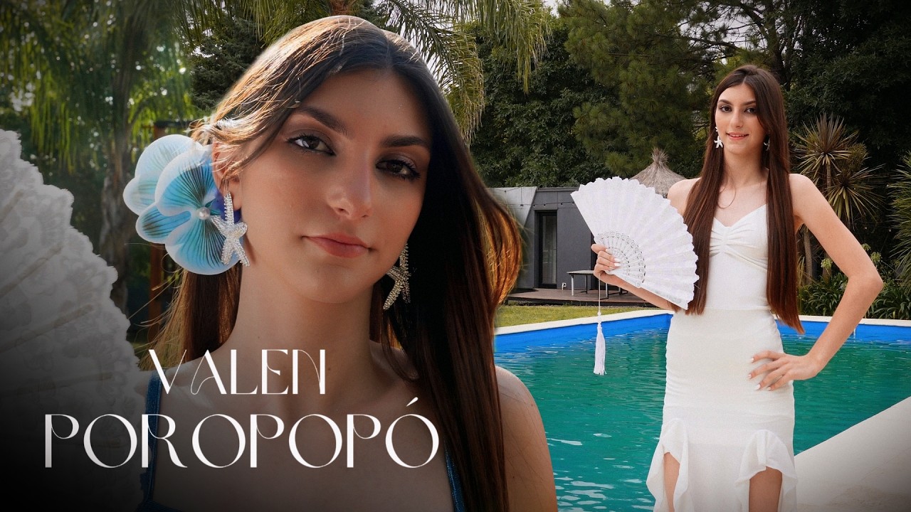 POROPOPÓ - videoclip para los quinceaños de VALEN
