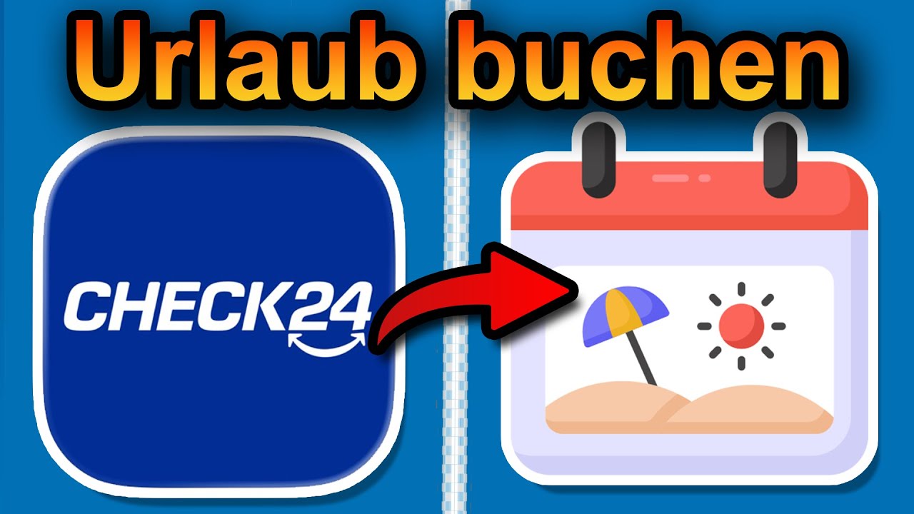 Check24 Pauschalreisen buchen 2026 (schnell & einfach)