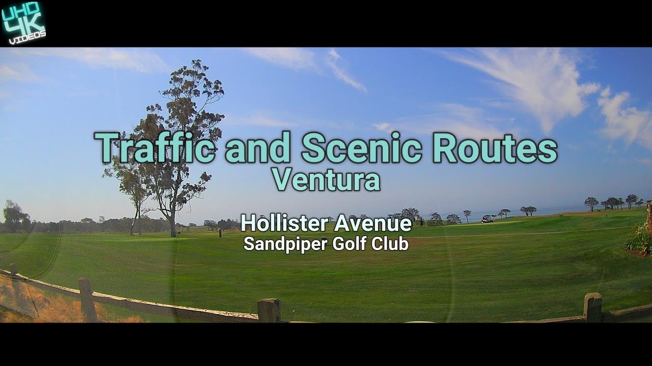 Ventura / Hollister Avenue/ Sandpiper Golf Club