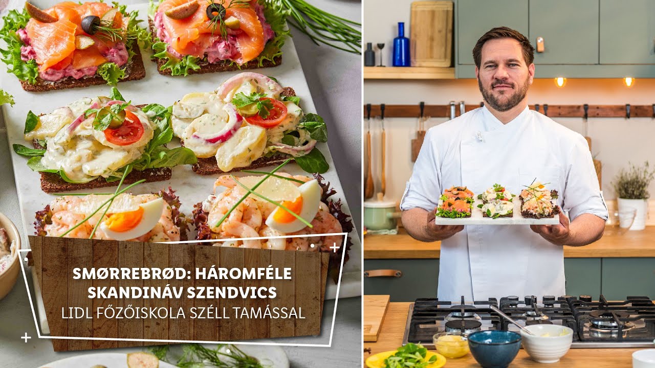 Skandin&aacute;v 1. - Sm&oslash;rrebr&oslash;d: h&aacute;romf&eacute;le skandin&aacute;v szendvics - Lidl Főzőiskola Sz&eacute;ll Tam&aacute;ssal