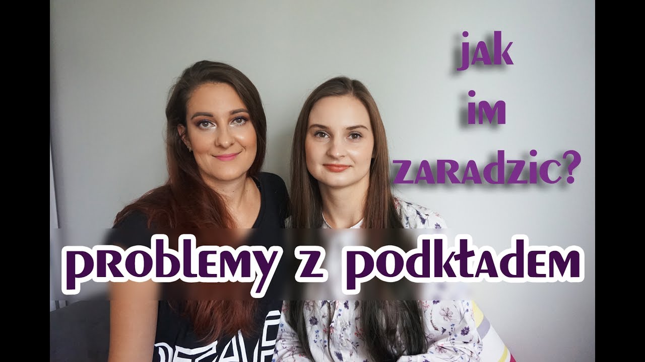 Problemy z podkładem | Organic makeup i Pok&oacute;j Agaty
