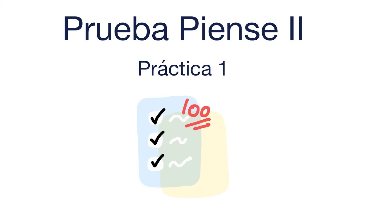 1. Ejercicios de Práctica Piense II