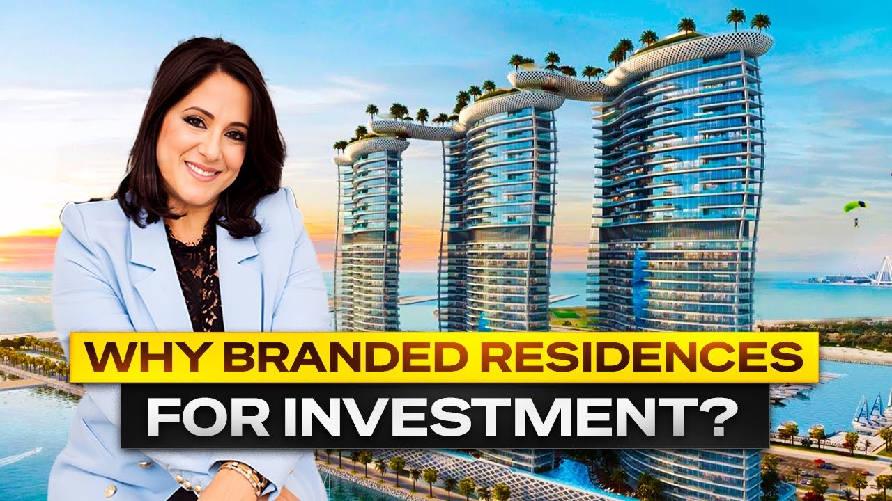 Why Branded Residences Are Dubai&rsquo;s Smartest Real Estate Investment