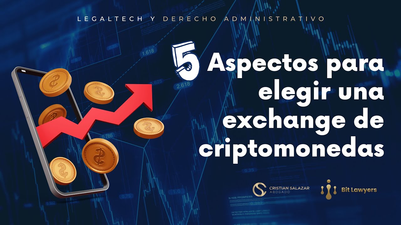 5 aspectos para elegir una buena Exchange de Criptomonedas