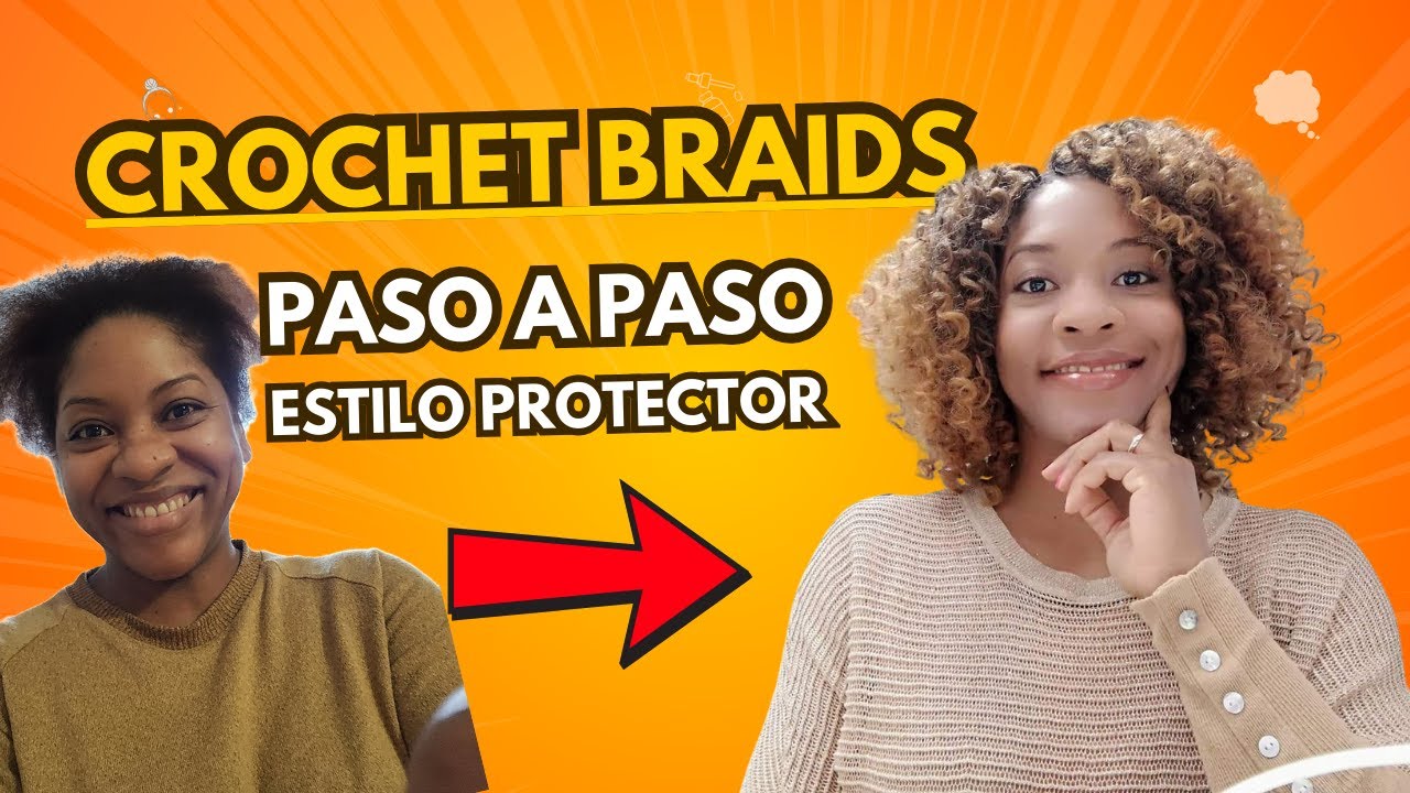 CROCHET BRAIDS paso a paso en Español | Estilo protector | Trenzas de ganchillo