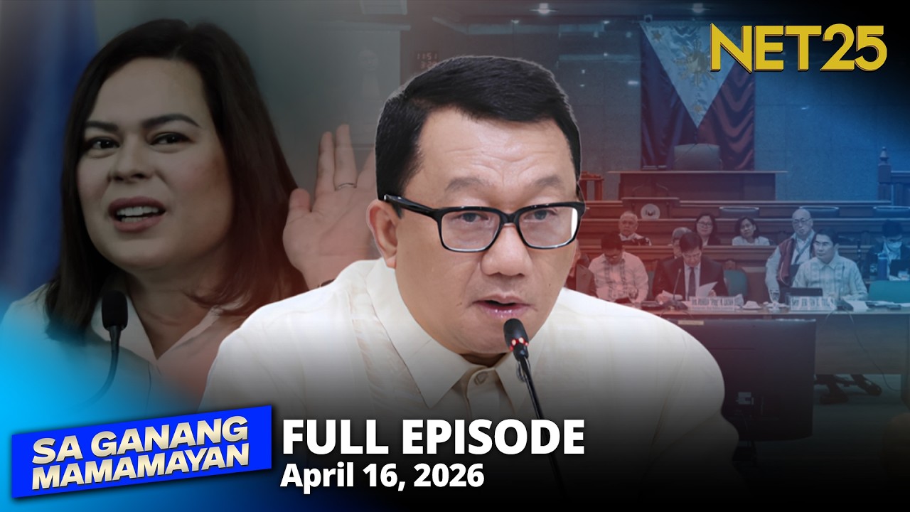 Sa Ganang Mamamayan - April 16, 2026