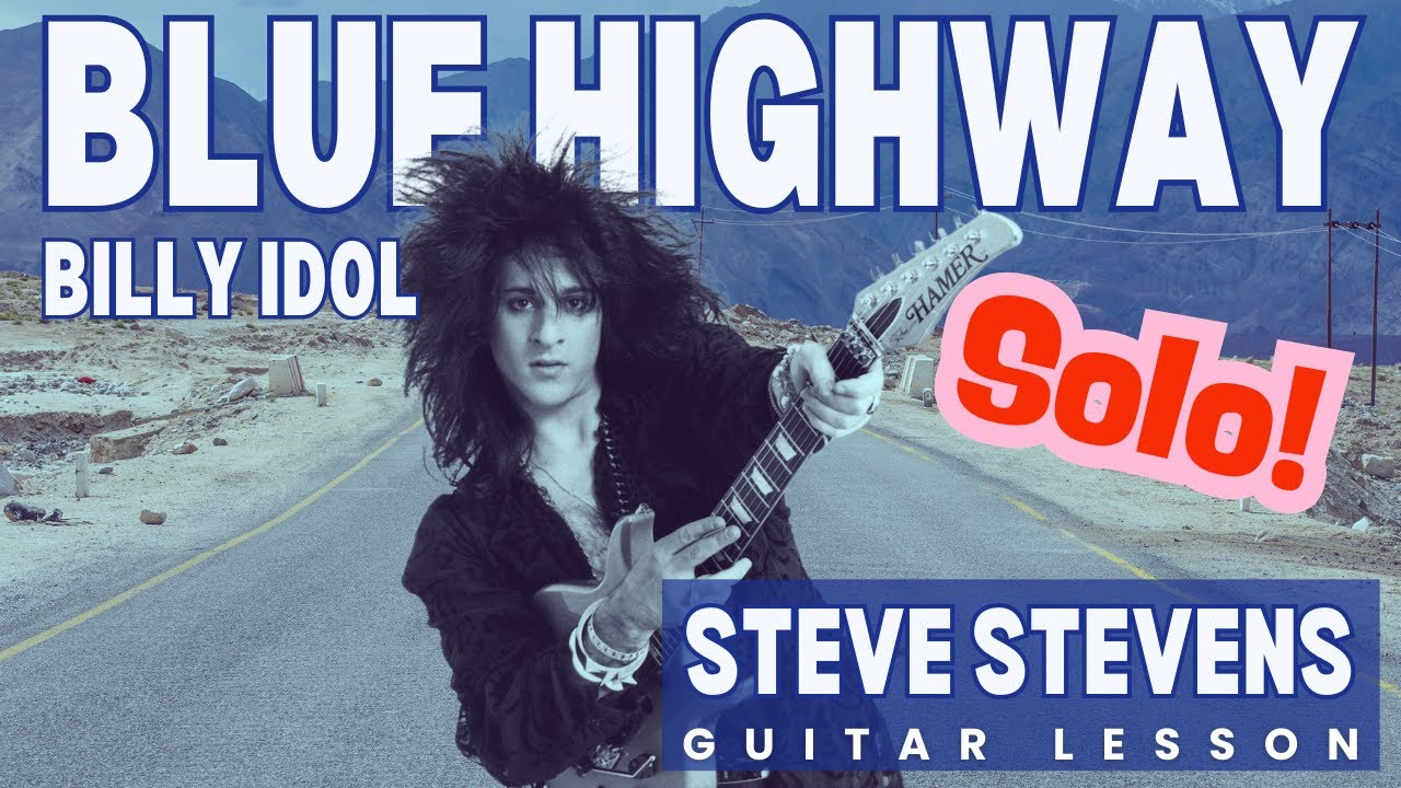 Steve Stevens' Solo to Blue Highway  by Billy Idol | Guitar Lesson | Tutorial