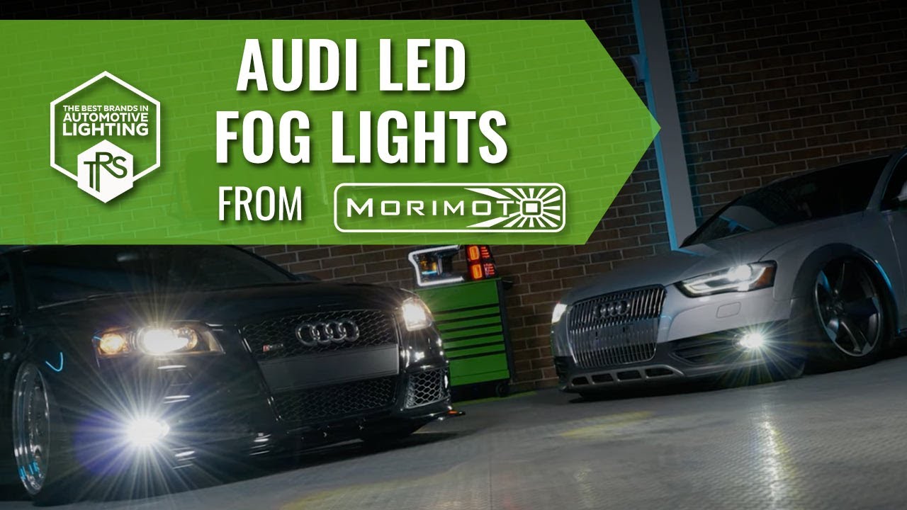 Modernize Your Audi With XB LED Projector Fog Lights By Morimoto