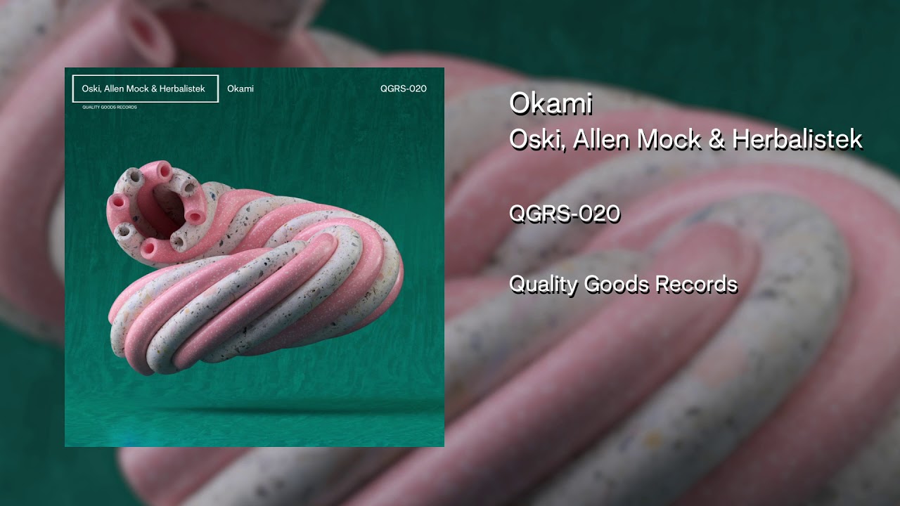 QGRS-020 | Oski, Allen Mock & Herbalistek - Okami