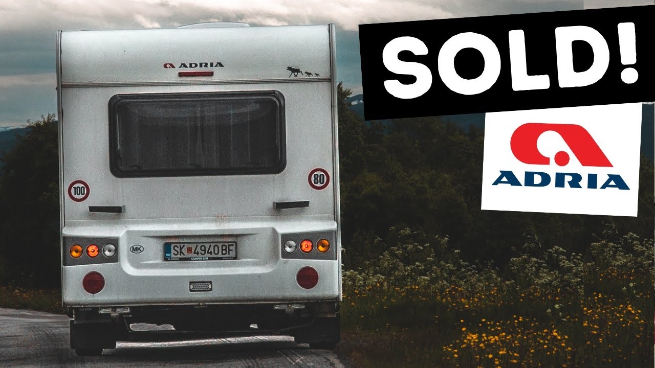We SOLD our Adria Aviva 360DD!