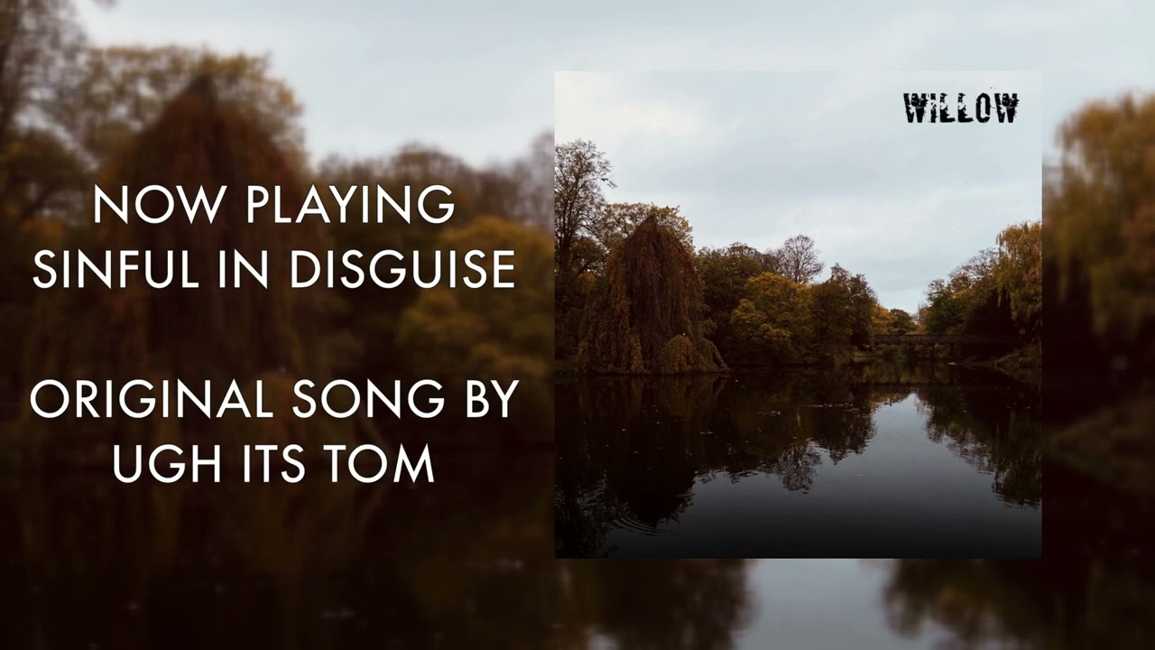 Sinful In Disguise - UGH It's Tom (Official Audio)