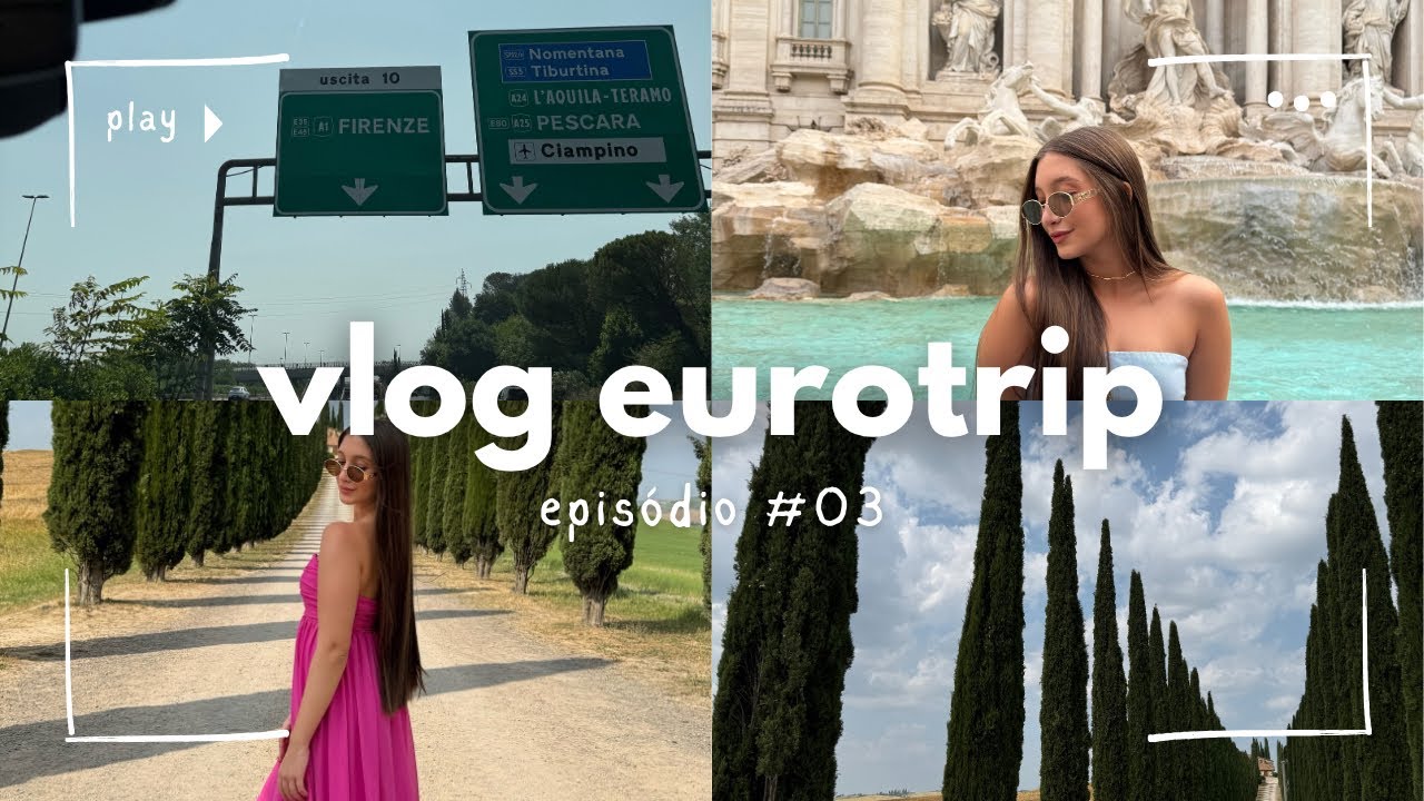 #3 vlog eurotrip - Fontana de madrugada, Vaticano fechado 😭 & rota de carro pela Toscana! 🇮🇹🍇🚙