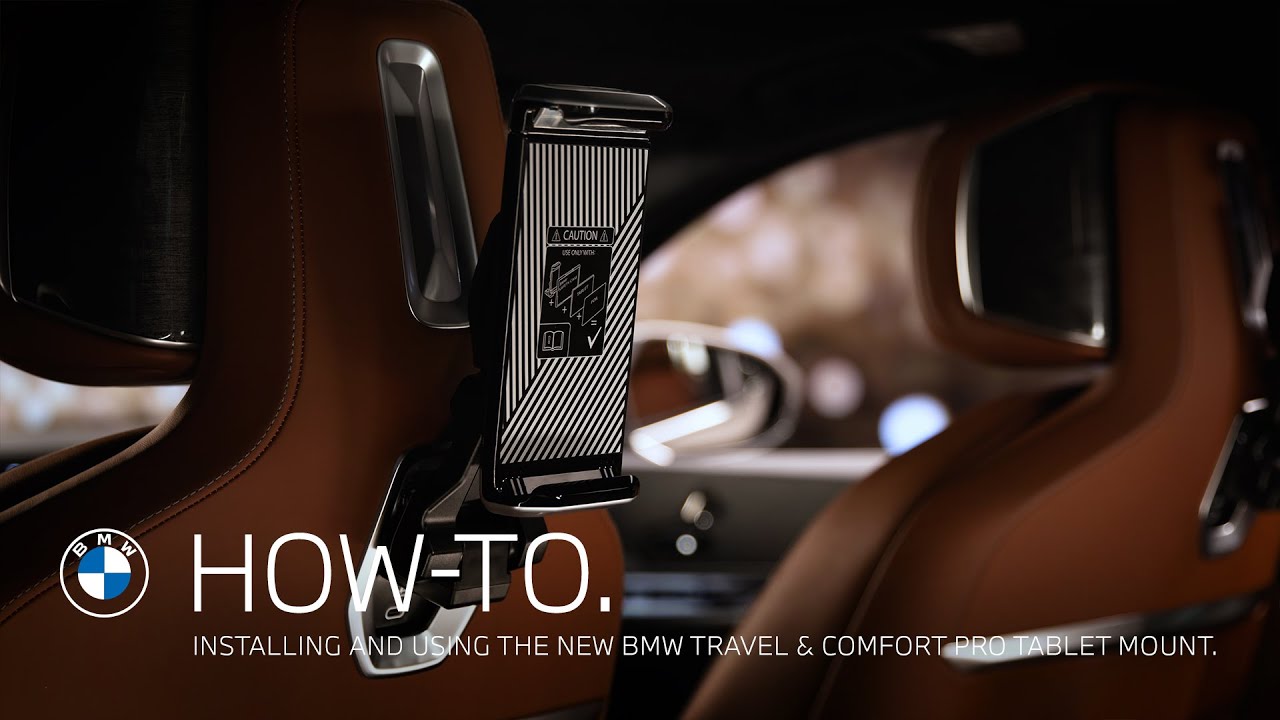 Learn How to Install and Use the BMW Travel & Comfort System Pro Tablet