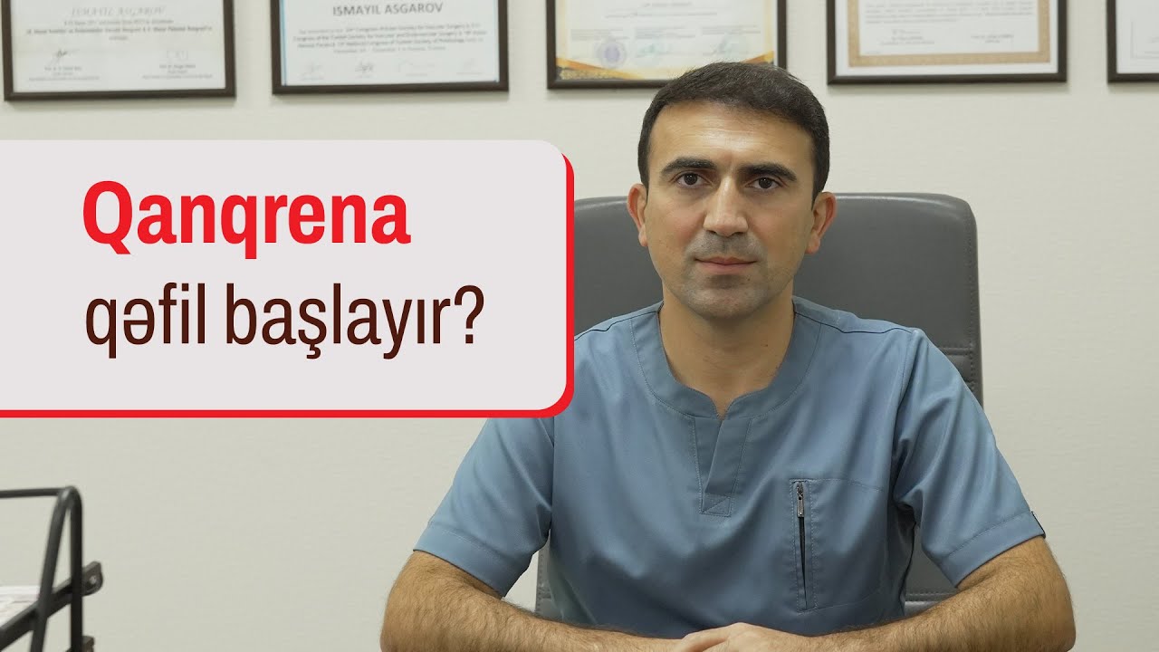 Qanqrena qəfil başlayır?