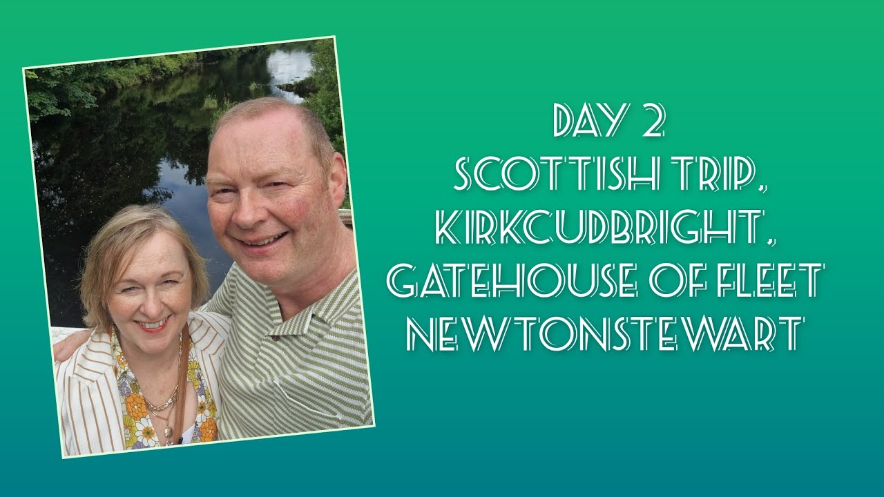 #roadtrip Scotland - day 2: Dumfries & Galloway trip