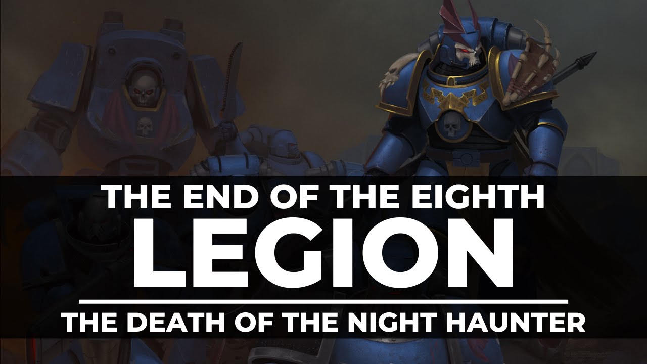 THE BREAKING OF THE NIGHT LORDS! THE DEATH OF CURZE!