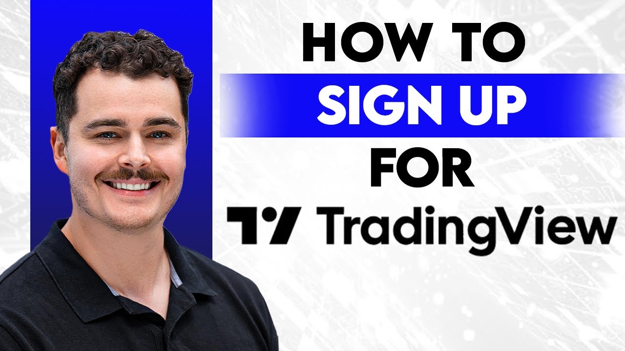 How To Sign Up For TradingView [2026 Guide]