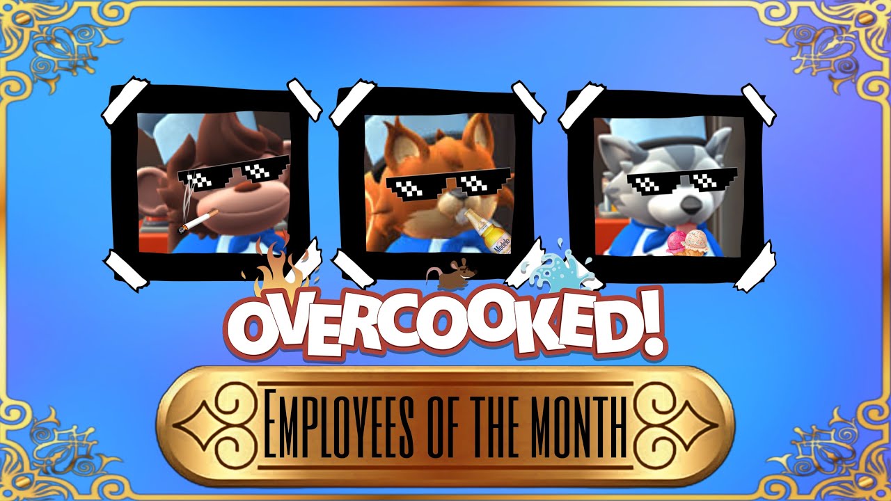 Got Us 2 OverlyCooked 