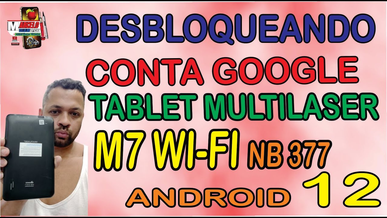 COMO FAZER HARD RESET E  DESBLOQUEAR CONTA GOOGLE TABLET MULTILAZER M7 WI-FI NB377 NO ANDROID 11