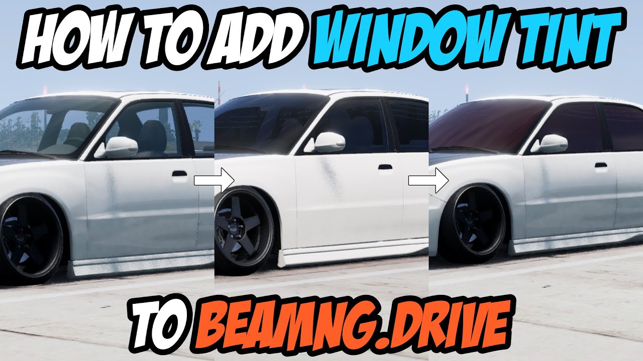 How to Add WINDOW TINT to ANY CAR in BeamNG.drive [EASY TUTORIAL!]