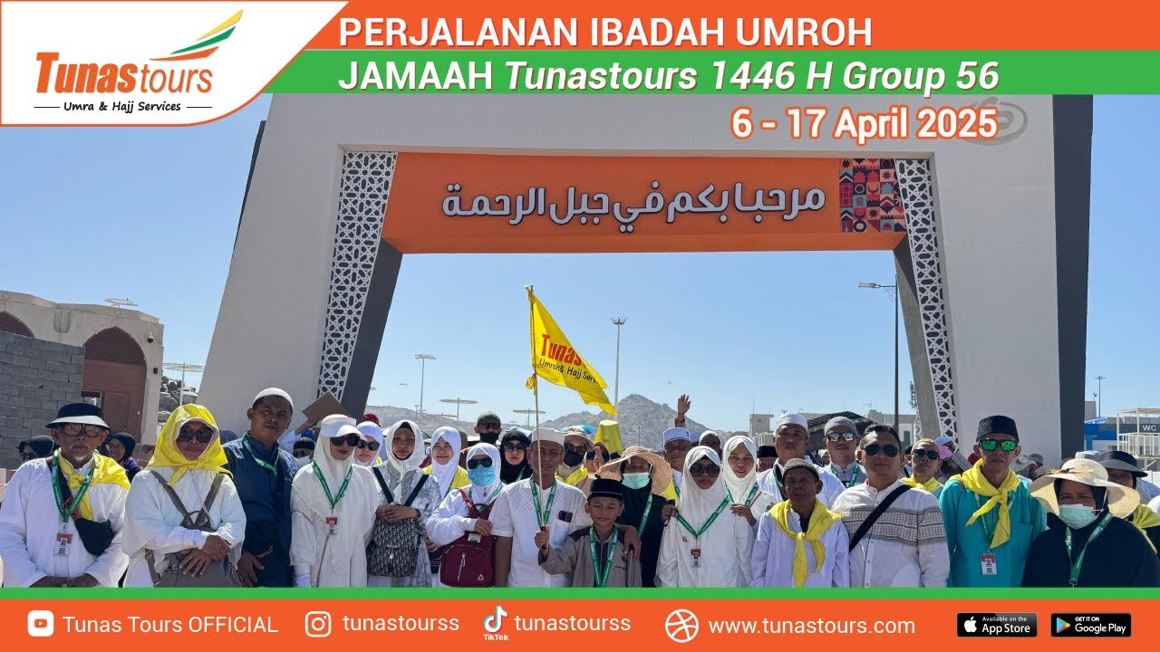 Kafilah Umroh Tunastours 1446 H Group 56 ( 6 - 17 April 2025)