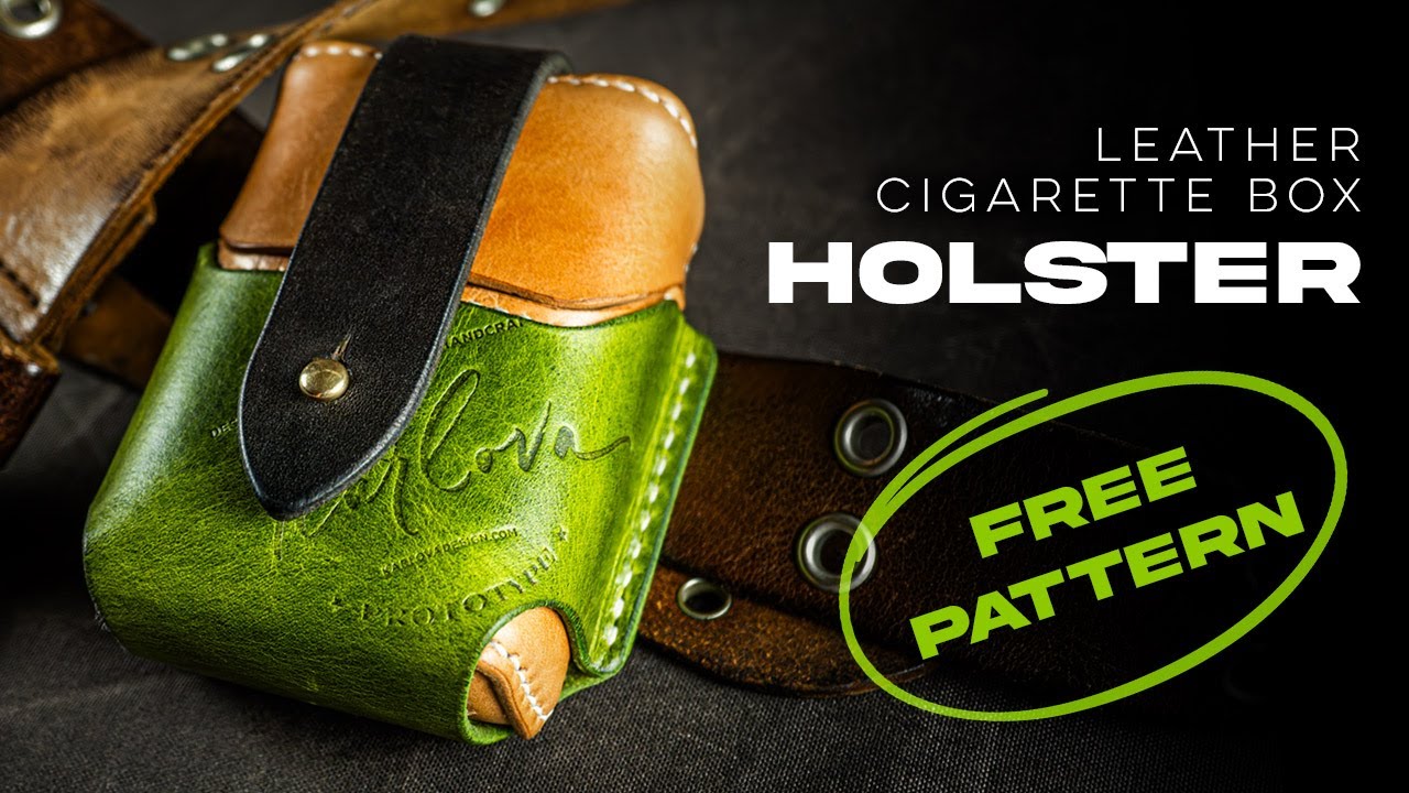 Make a Leather Holster for Karlova Cigarette Box - Tutorial and Free Pattern