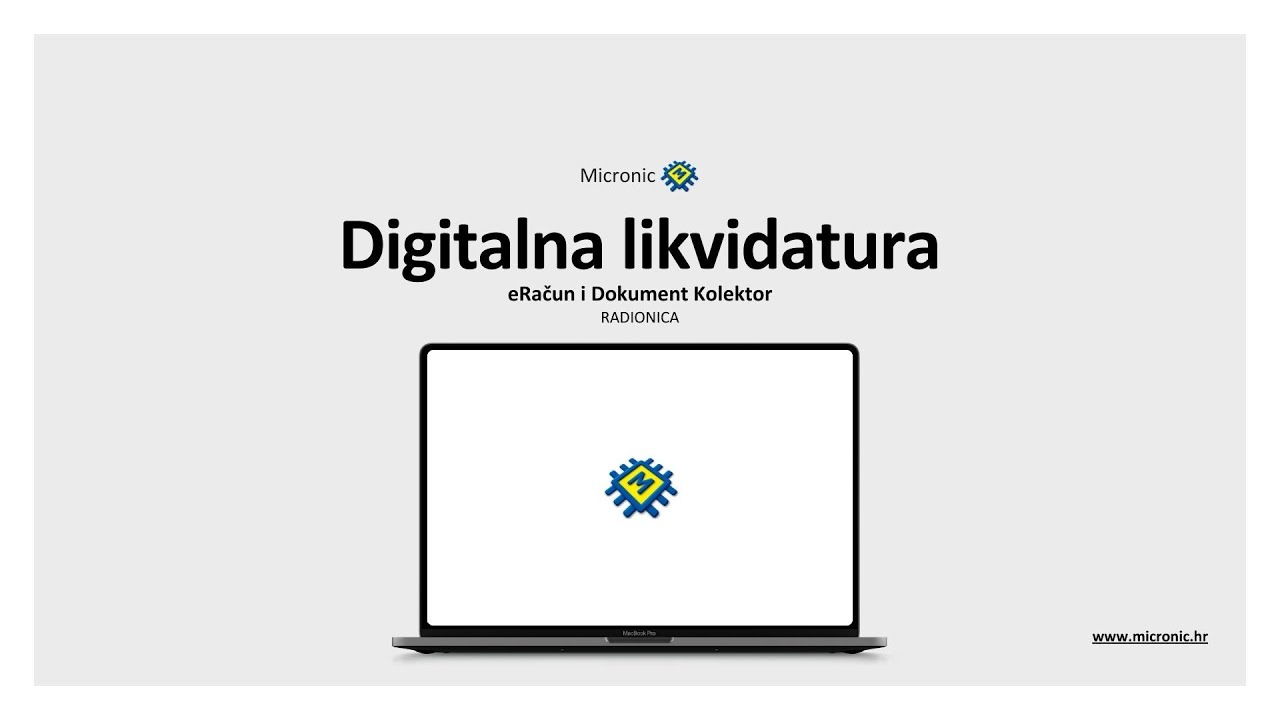 Micronic Radionica: Digitalna likvidatura - eRačun i Dokument Kolektor
