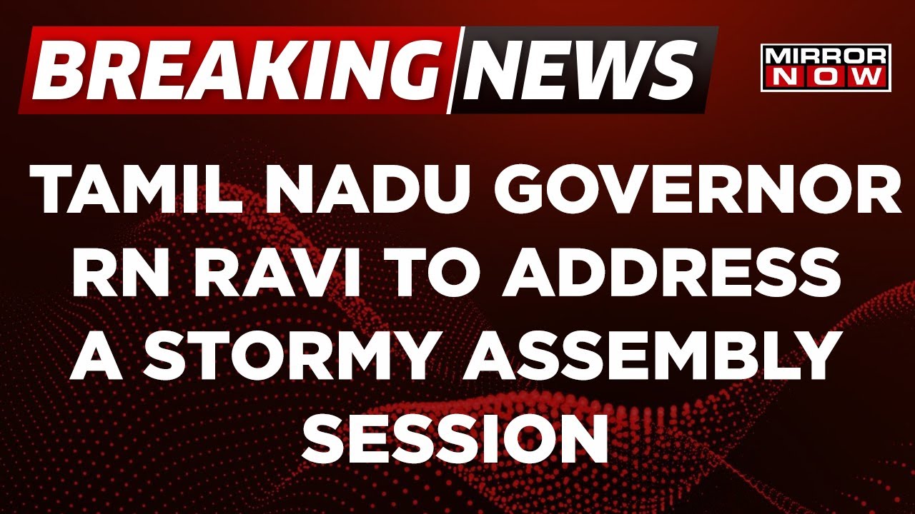 Breaking News: Tamil Nadu Governor RN Ravi To Address Session Amid 'Thamizhagam' Controversy