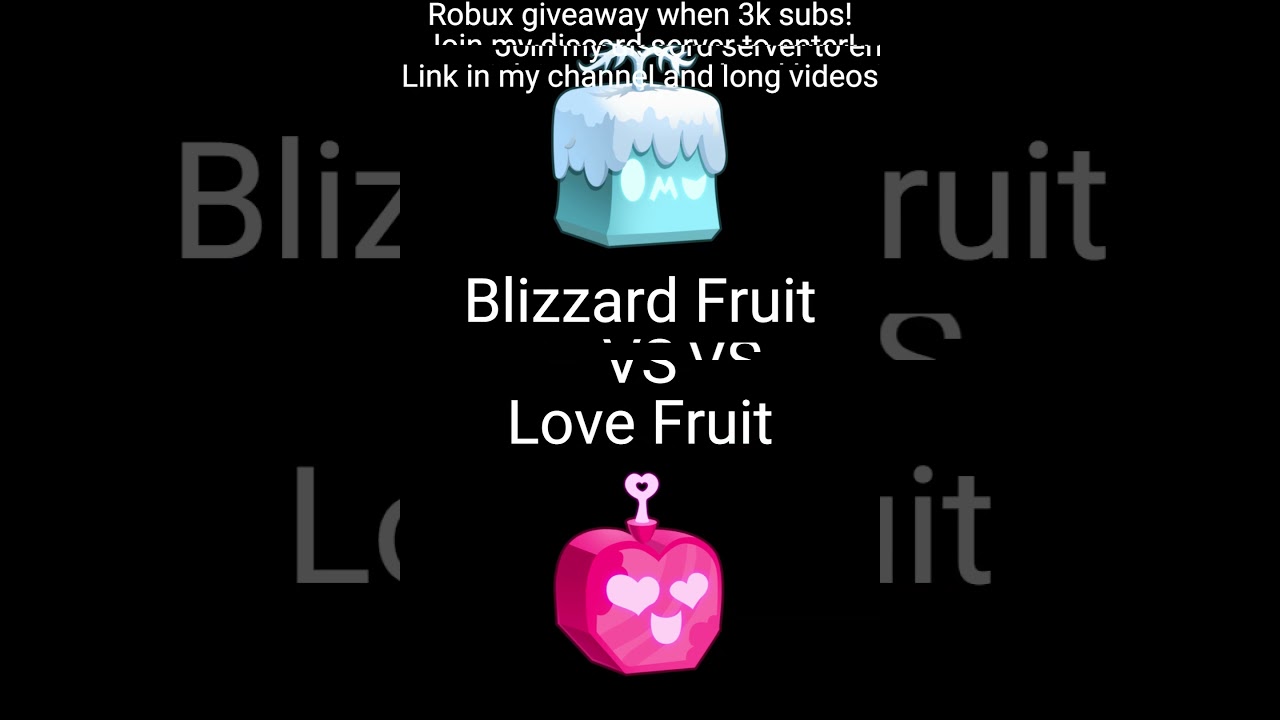 Blizzard Fruit VS Love Fruit (Part 1) #bloxfruits #1v1 #battle #edit #roblox #bloxfruts #onepiece
