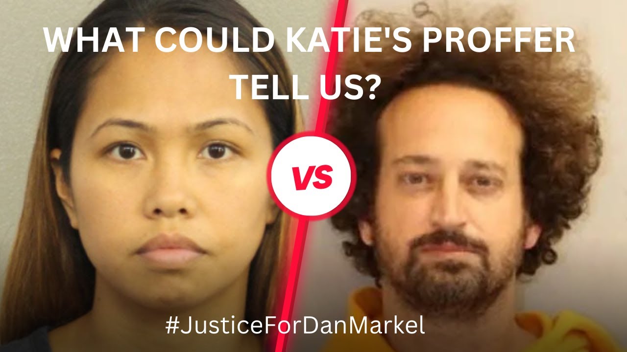 The Dan Markel Trials:  What Katie's Proffers Could Tell Us (eventually!) - Lawyer Explains