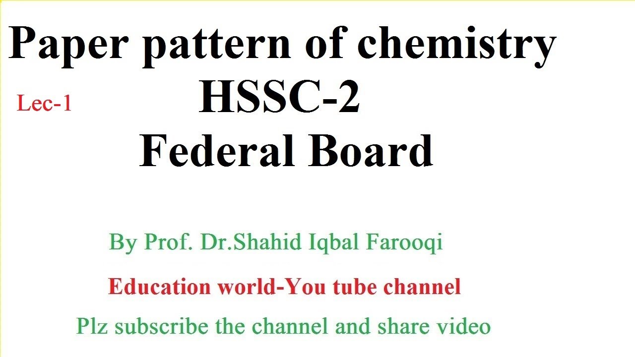 Federal Board paper pattern of 12th  class chemistry 2020