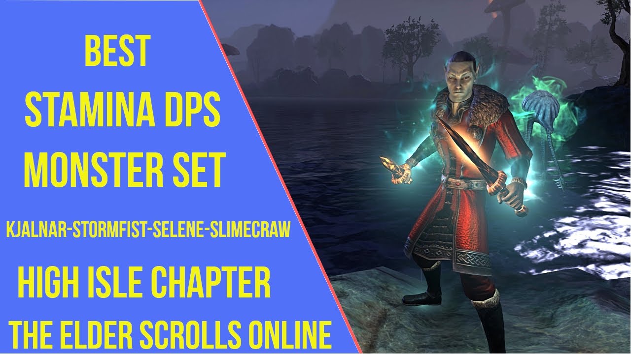 ESO Best Stamina DPS Monster Set - High Isle