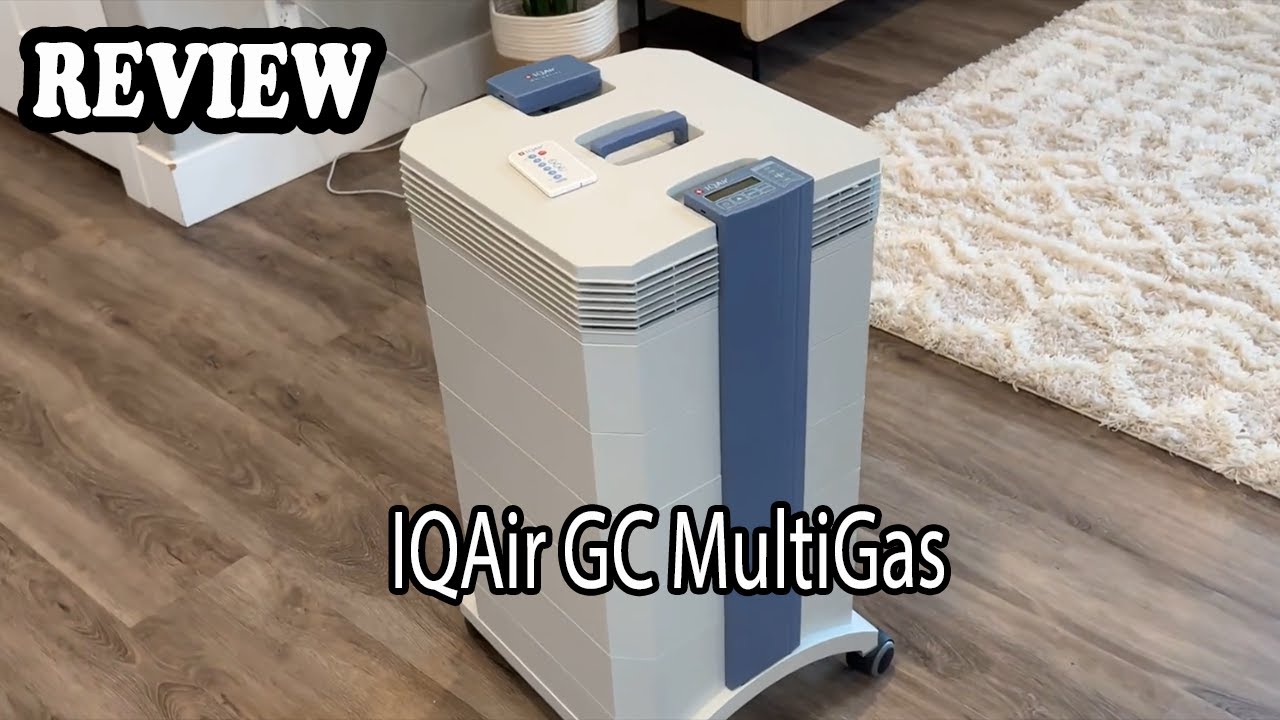Breathe Better, Live Better: IQAir GC MultiGas Review