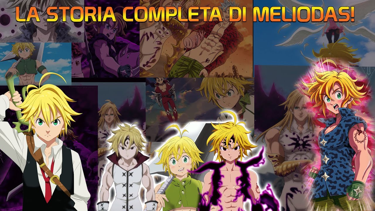 LA STORIA COMPLETA DI MELIODAS! - NANATSU NO TAIZAI - ITA
