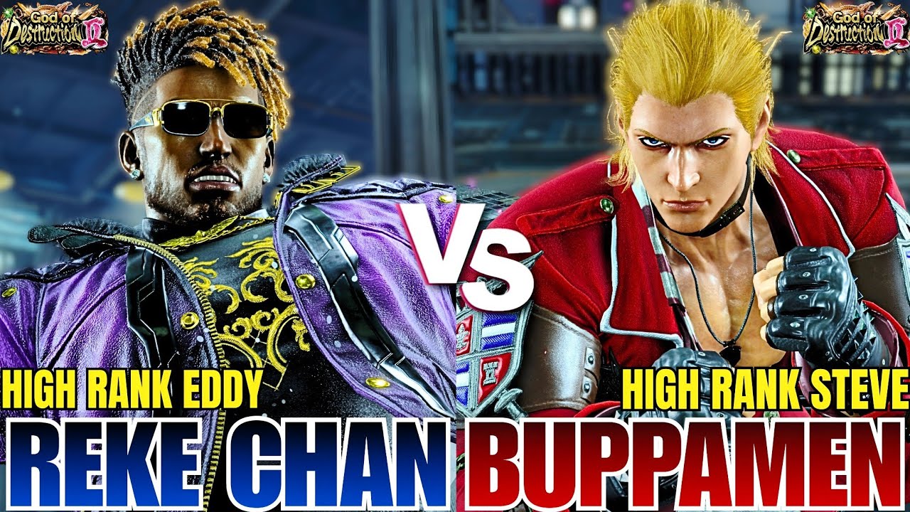 Tekken 8 - Pi Reke Chan (Eddy) vs Buppamen91 (Steve) | High Level Ranked Matches