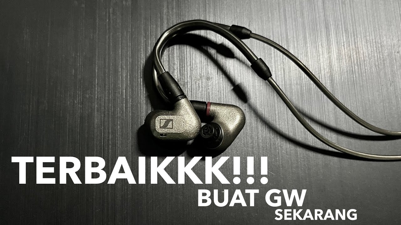 REVIEW SENNHEISER IE600 (INDONESIA) 13 JUTAAN 1DD