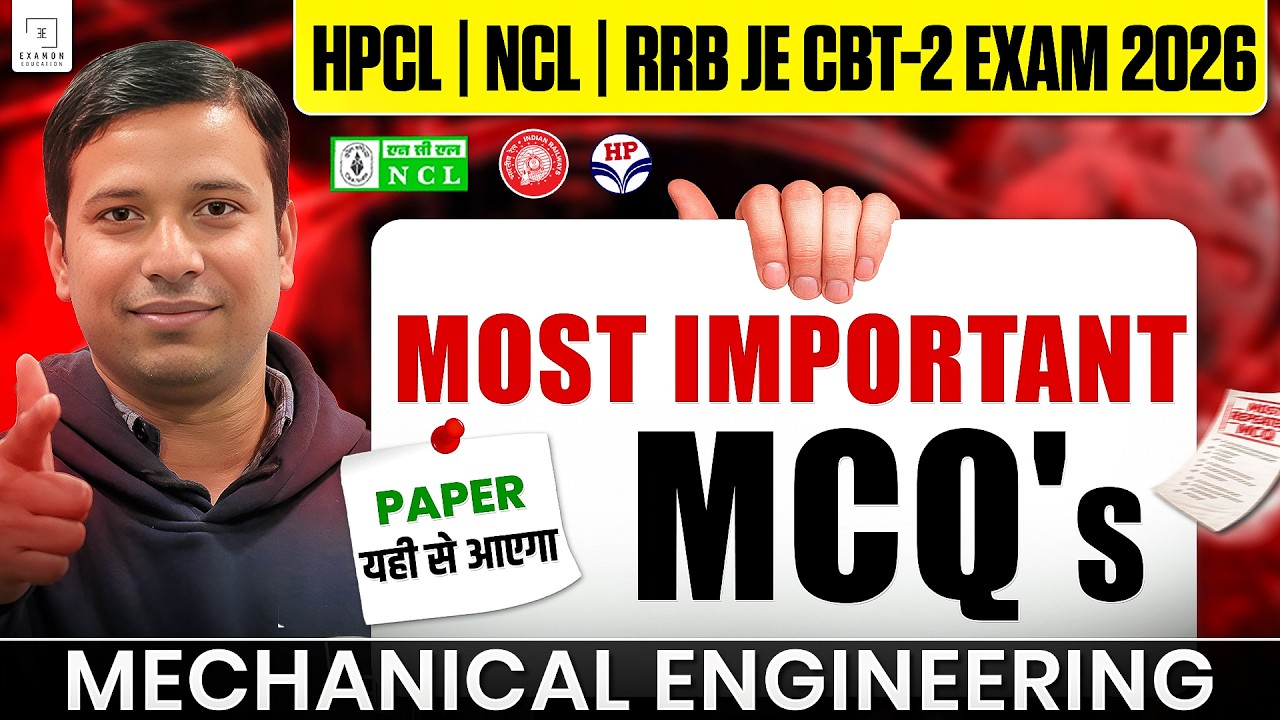 RRB JE CBT-2 & SSC JE 2026 | Most Expected Mechanical Questions | NCL & HPCL