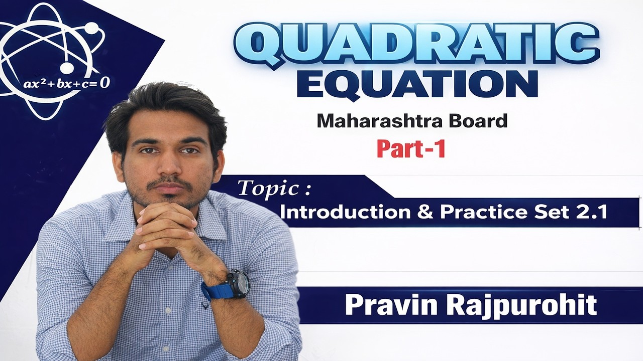 Introduction to quadratic equation and Practise set 2.1| IN HINDI |  science fusion
