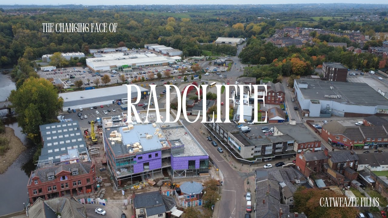 RADCLIFFE TOWN CENTRE REDEVELOPMENT