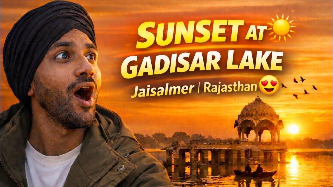 Sunset at Gadisar Lake Jaisalmer | Rajasthan Travel Vlog