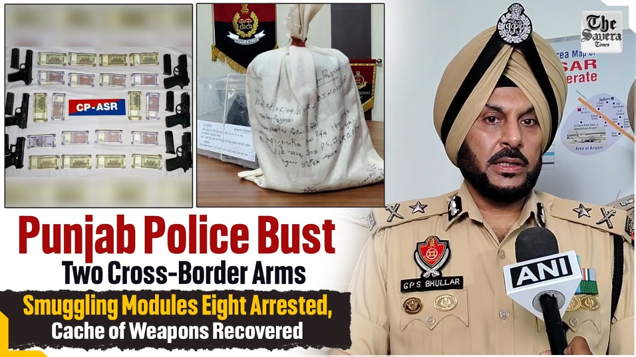 Punjab Police Bust Two Cross-Border Arms Smuggling Modules; Eight Arrested